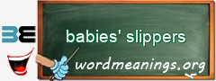 WordMeaning blackboard for babies' slippers